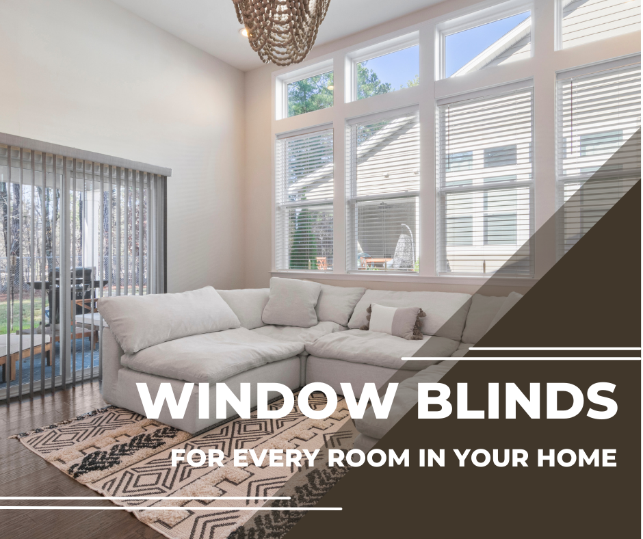 Window Blinds for Every Room in Your Home